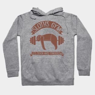 Sloths love Gym Hoodie